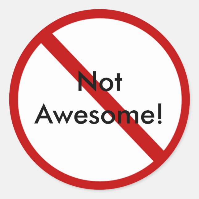 Adesivo Redondo Não Incrível! (Frente)