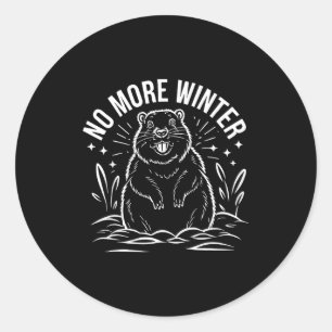 Adesivo Redondo Não Mais Dia Da Marmota De Inverno Humor Sarcasmo