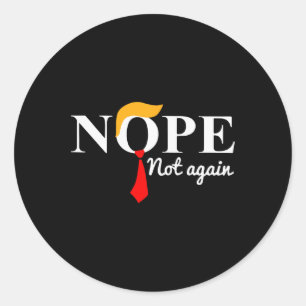 Adesivo Redondo Não Mais Engraçado Trump