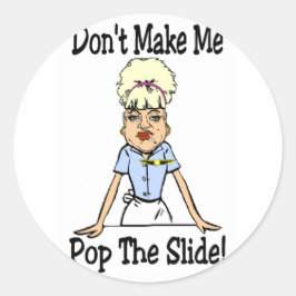 Adesivo Redondo Não me faça