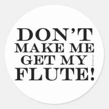 Não Me Faça Pegar Minha Flauta
