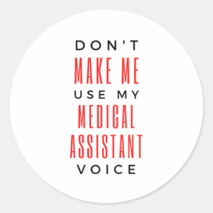 Adesivo Redondo Não me faça usar minha voz 2 do assistente médico