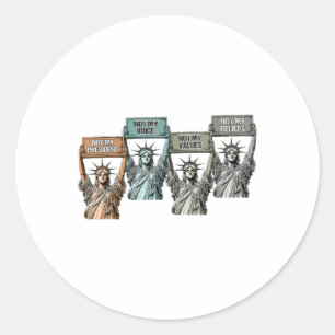 Adesivo Redondo Não Minha Presidente Não Minha Voz Não Meus Valore