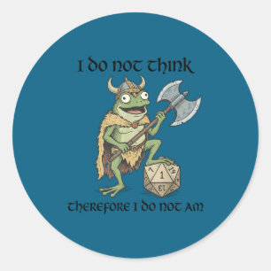 Adesivo Redondo Não pense portanto não sou um sapo viking engraçad