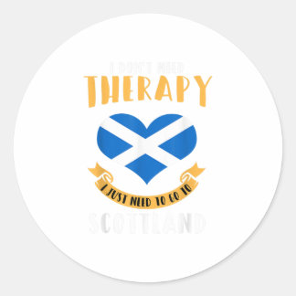 Adesivo Redondo Não preciso de terapia só preciso ir