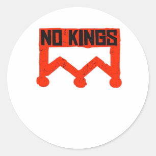 Adesivo Redondo Não Reis Protesto Gráfico Coroa Grunge Americana C