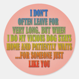 Adesivo Redondo Não saio muitas vezes, mas quando saio...