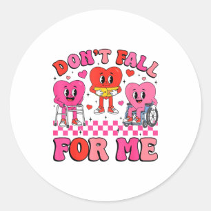 Adesivo Redondo Não Se Apaixone Por Mim Camiseta Funny Valentine H