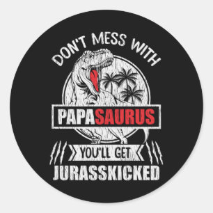 Adesivo Redondo Não se meta com papai Saurus Dinossaur Família P
