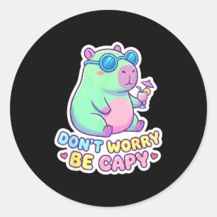 Adesivo Redondo Não se preocupe seja capy fofo kawaii capivara ver