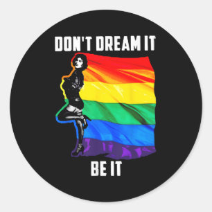 Adesivo Redondo Não Sonhe Que Seja O Sinalizador Lgbt