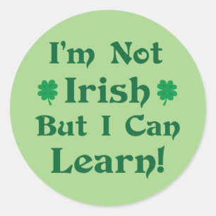 Adesivo Redondo Não sou irlandês, mas posso aprender