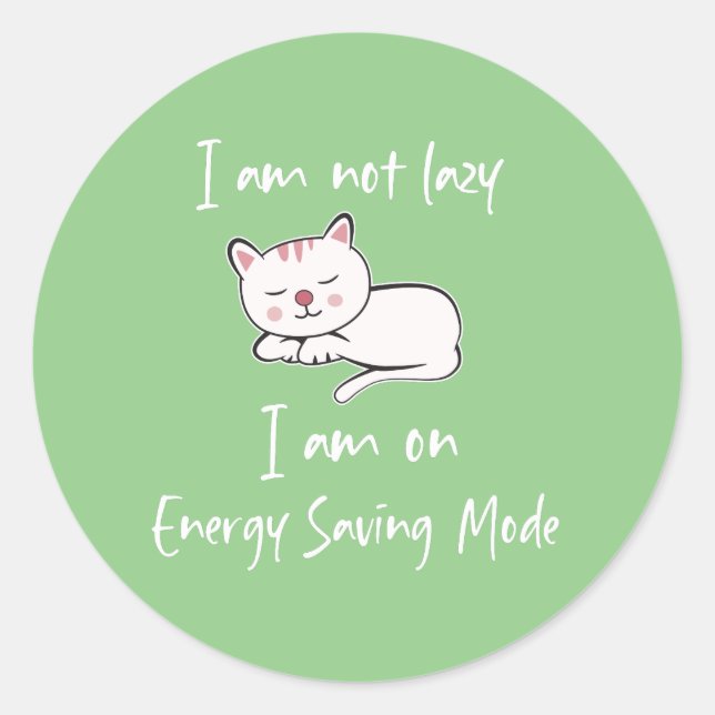 Adesivo Redondo Não sou preguiçoso, estou no autocolante do modo d (Frente)