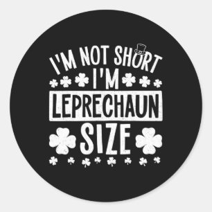 Adesivo Redondo Não sou Rua de Leprechaun, Dia dos Patricks