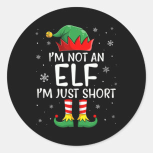 Adesivo Redondo Não Sou Um Elfo Sou Apenas Baixo Camisa De Natal E