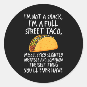 Adesivo Redondo Não Sou Um Lanche Sou Um Taco De Rua Completo Cita
