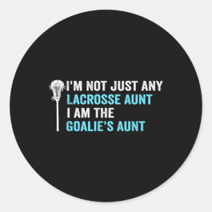 Adesivo Redondo Não sou uma tia Lacrosse, Tia Goalie Engraçada.
