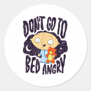 Adesivo Redondo Não Vá Para a Cama com Raiva Hora de Dormir Stewie