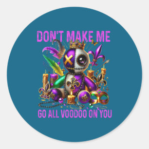 Adesivo Redondo Não Vá Todo VooDoo Escuro