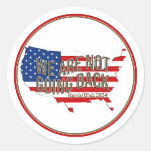 Adesivo Redondo Não vamos voltar aos EUA