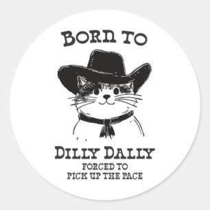 Adesivo Redondo Nascer A Dilly Dally Engraçado Cowboy Cat Y2k Memó