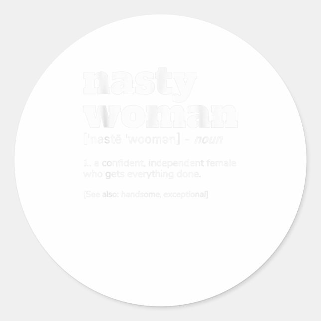 Adesivo Redondo NASTY WOMAN Definition (Frente)