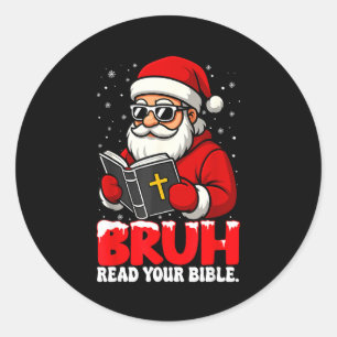 Adesivo Redondo Natal Cristão Papai Noel Bruh Leia a Bíblia Rel