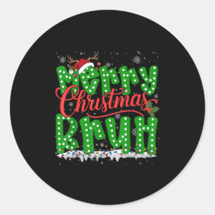 Adesivo Redondo Natal Divertido Feliz Bruh Feriado Meme Homens Men