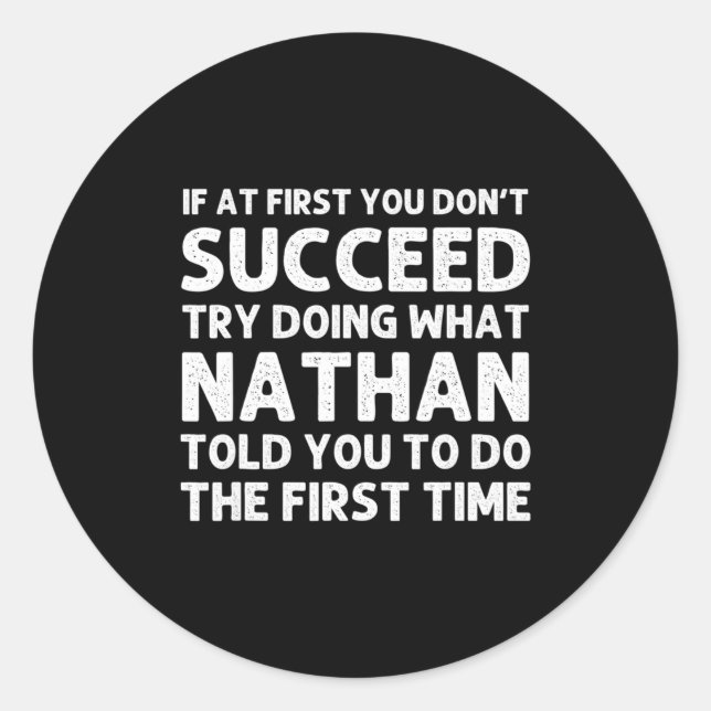 Adesivo Redondo Nathan Gift Name D Birthday Funny Chris  (Frente)