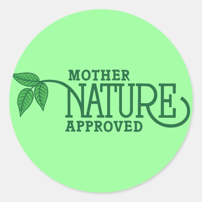 Adesivo Redondo Natureza Mãe Aprovada (Frente)
