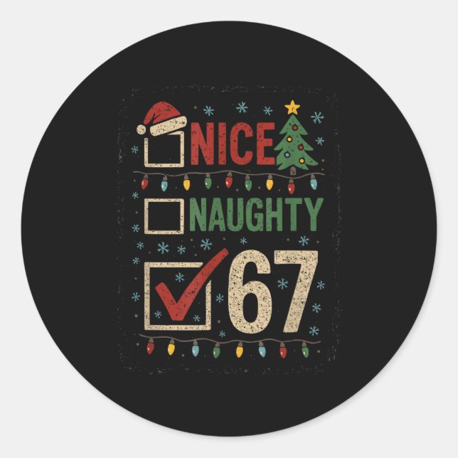 Adesivo Redondo Naughty Nice 67 Christmas Humor  (Frente)