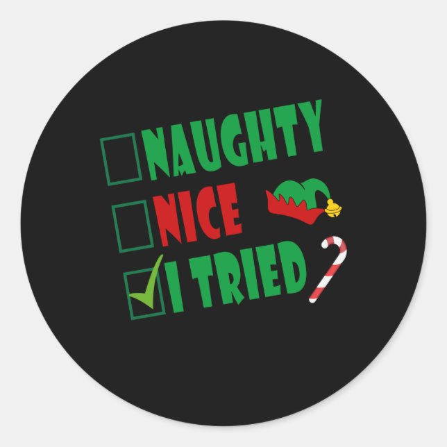 Adesivo Redondo Naughty  Nice I Tried Funny Santa (Frente)