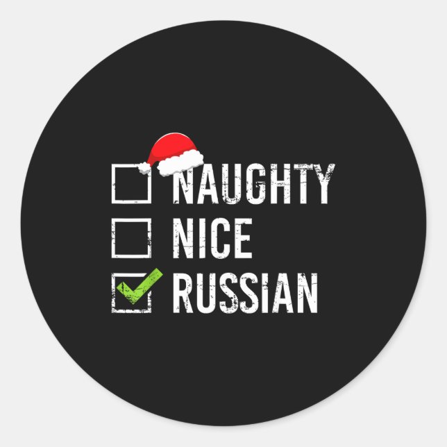 Adesivo Redondo Naughty Nice Russian Shirt Santa Funny Russia Chri (Frente)