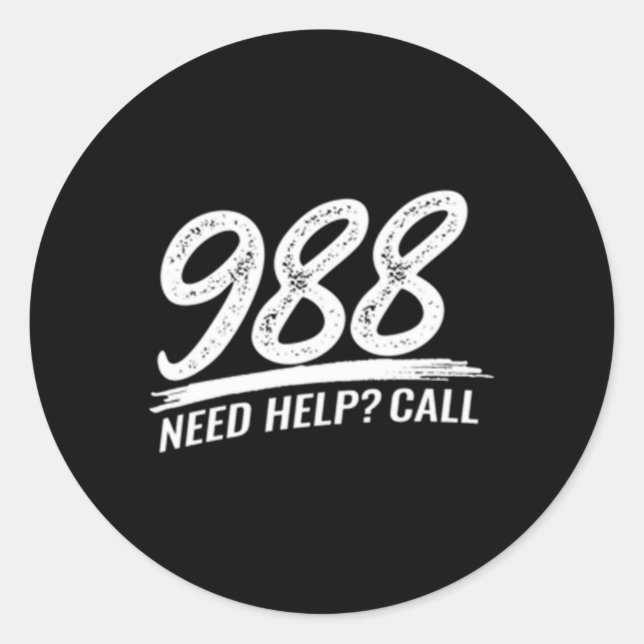Adesivo Redondo Need Help Call 988  (Frente)