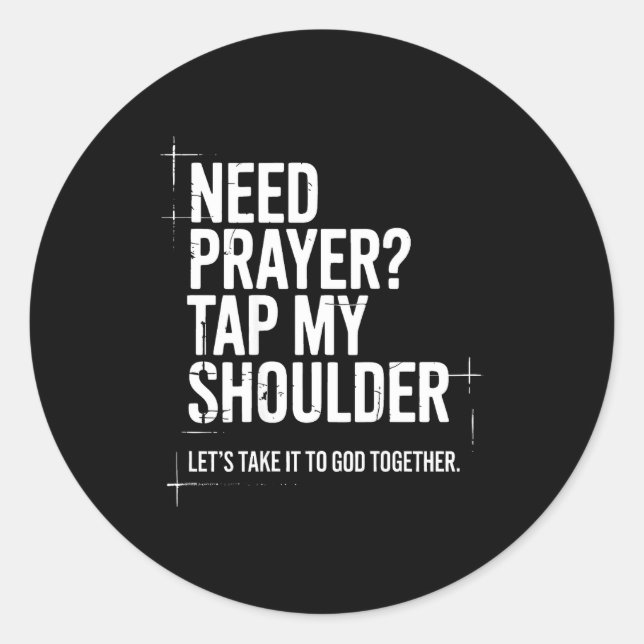 Adesivo Redondo Need Prayer Tap My Shoulder Bible Verse Christian  (Frente)