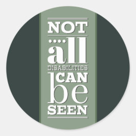 Adesivo Redondo Nem todas as deficiências são visíveis