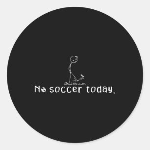 Adesivo Redondo Nenhum Futebol Hoje Homem-Palito Triste Engraçado