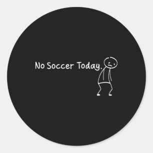 Adesivo Redondo Nenhum Futebol Hoje Stickman de Futebol Engraçado 