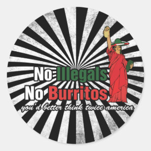 Adesivo Redondo Nenhum Illegista Burritos Imigram Humor
