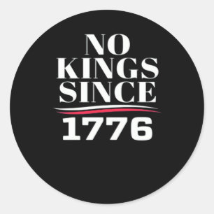 Adesivo Redondo Nenhum Rei na América desde 1776 #1 Clássico