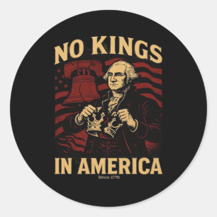 Adesivo Redondo Nenhum Rei na América desde 1776 Anti-Donald Trump