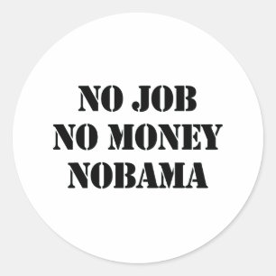 ADESIVO REDONDO NENHUM TRABALHO NOBAMA
