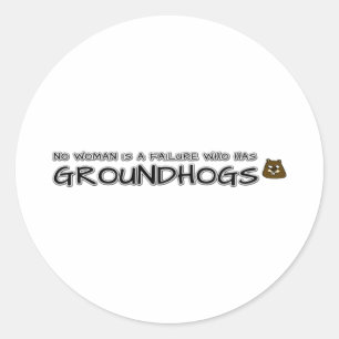 Adesivo Redondo Nenhuma mulher é um fracasso que tem Groundhogs