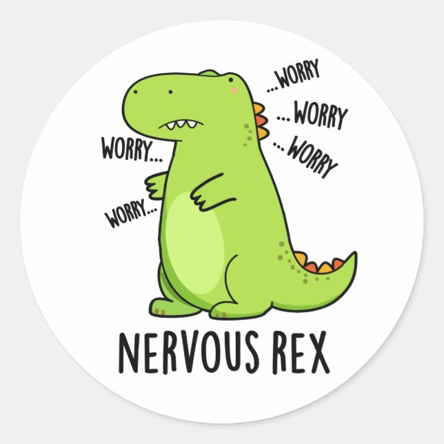 Adesivo Redondo Nervoso Rex Funny Dinossaur TRex Pun (Frente)