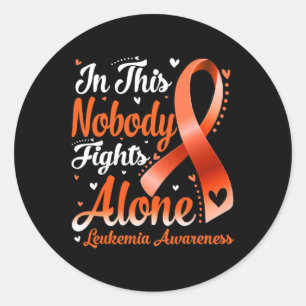 Adesivo Redondo Nesta Família Ninguém Luta Sozinho Com A Leucemia