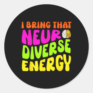 Adesivo Redondo Neurodiversity Shirt Autism Adhd Asd Neurodiversos