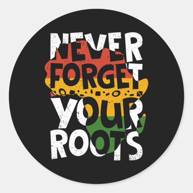 Adesivo Redondo Never Forget Your Roots Afro American Black Histor (Frente)