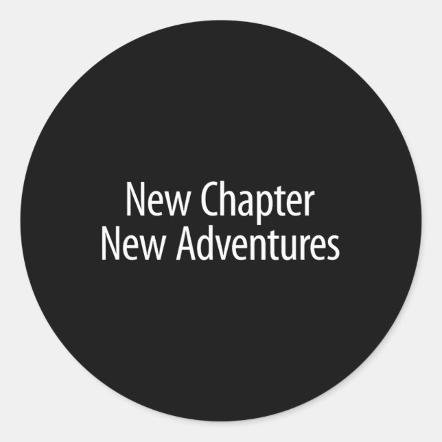 Adesivo Redondo New Chapter - New Adventures -  (Frente)