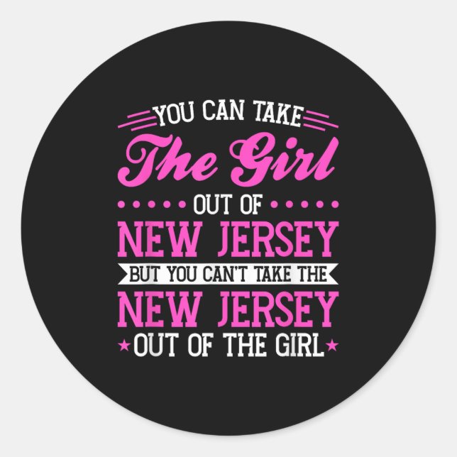 Adesivo Redondo New Jersey Girl Can't Take Out The New Jersey  (Frente)