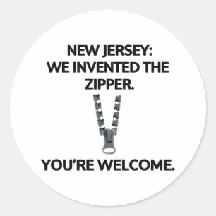Adesivo Redondo New-jersey: Nós inventamos o zipper.